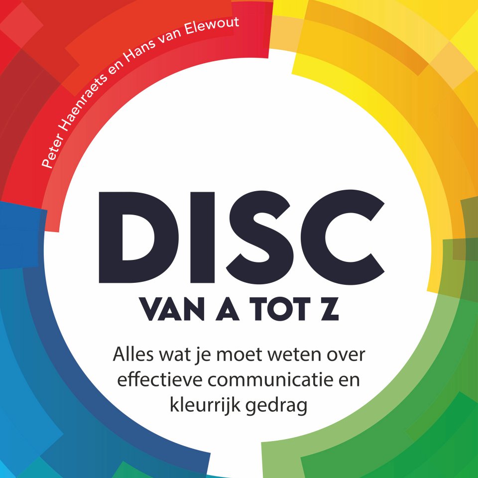 Omslagfoto van DISC van A tot Z: effectieve communicatie voor een succesvol team